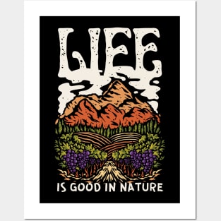 Outdoor Adventure Life Is Good In Nature Posters and Art